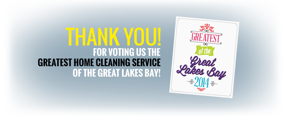 Voted Greatest Home Cleaning Service